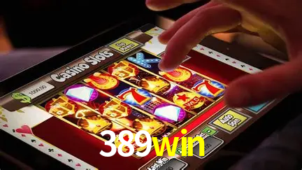 A Popularidade dos Caça-Níqueis no 389win